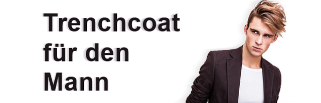 Trendchcoat für den Mann